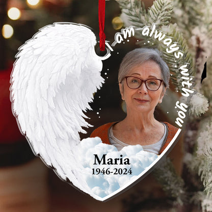 I'm Always With You | Personalized 1-Side Acrylic Ornament JSACOPT2557L