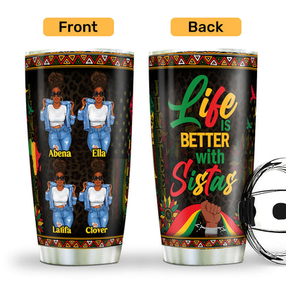 Life Is Better With Sisters | Personalized Stainless Steel Tumbler JSSSTH872