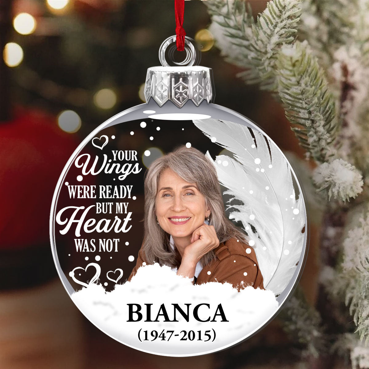 Your Wings Were Ready But My Heart Was Not | Personalized 1-Side Acrylic Ornament JSACOPT2385T