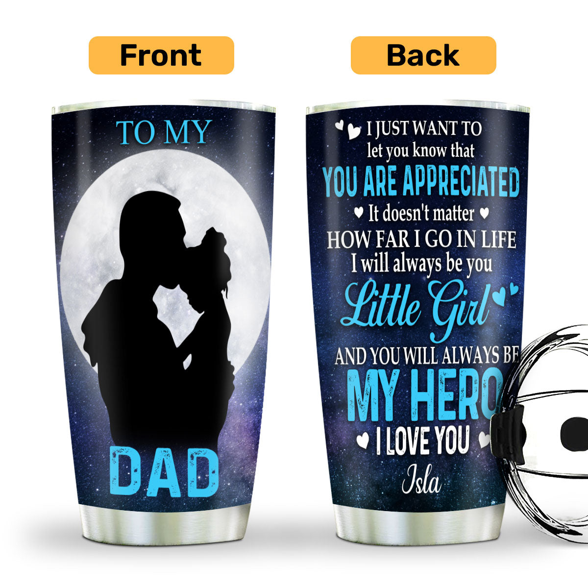 To My Dad | Personalized Stainless Steel Tumbler JSSSTD01