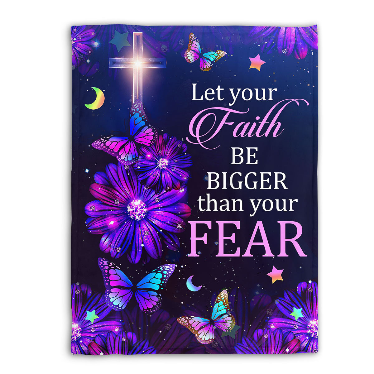 Jesuspirit | Let Your Faith Be Bigger Than Your Fear | Daisy & Butterfly | Hebrews 13:6 | Fleece Blanket FBM645