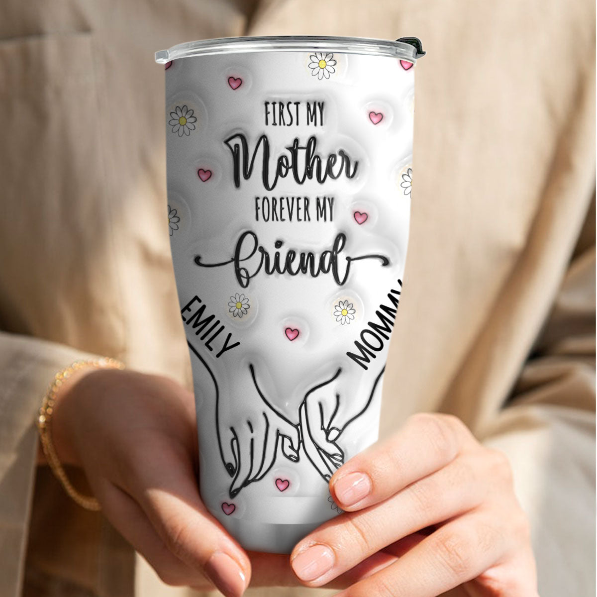 Stainless Steel Tumbler | First My Mother Forever My Friend SSTM1019