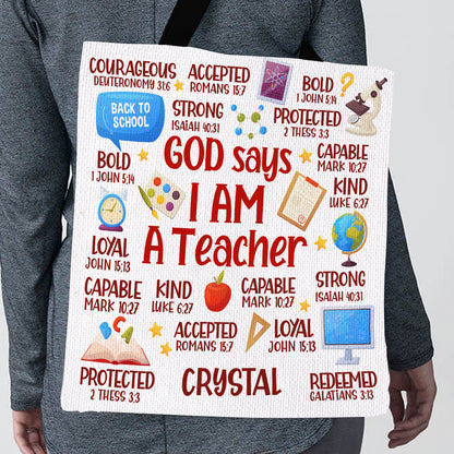 God Says I Am A Teacher | Personalized Tote Bag JSTBH893