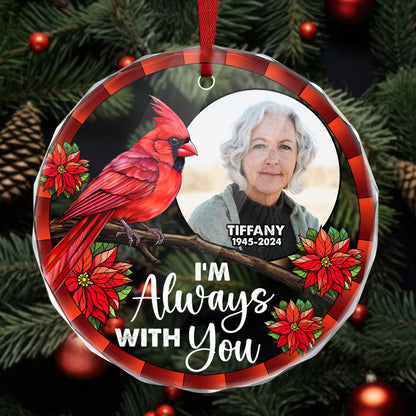 I'm Always With You | Personalized 1-Side Acrylic Ornament