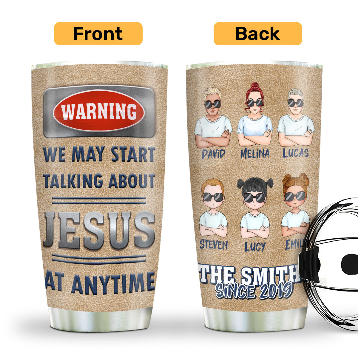 Warning We May Start Talking About Jesus At Anytime | Personalized Stainless Steel Tumbler JSSSTPHA1422L