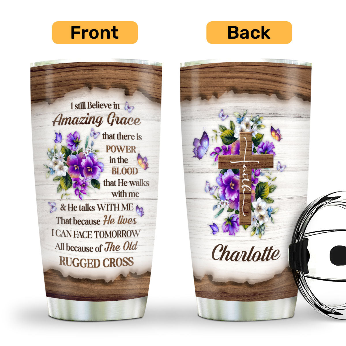 I Still Believe In Amazing Grace - Special Personalized Floral Cross Stainless Steel Tumbler 20oz NUHN145C