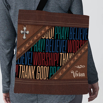 Special Personalized Christian Tote Bag - Pray, Believe, Worship NM136