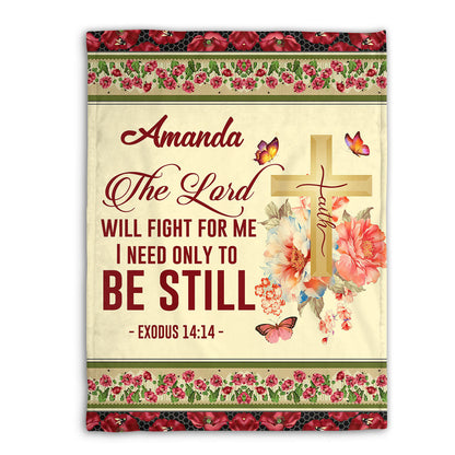 Jesuspirit | The Lord Will Fight For Me I Need Only To Be Still | Exodus 14:14 | Flower And Cross | Fleece Blanket FBM635