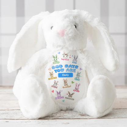 God Says You Are | Personalized Stuffed Bunny
