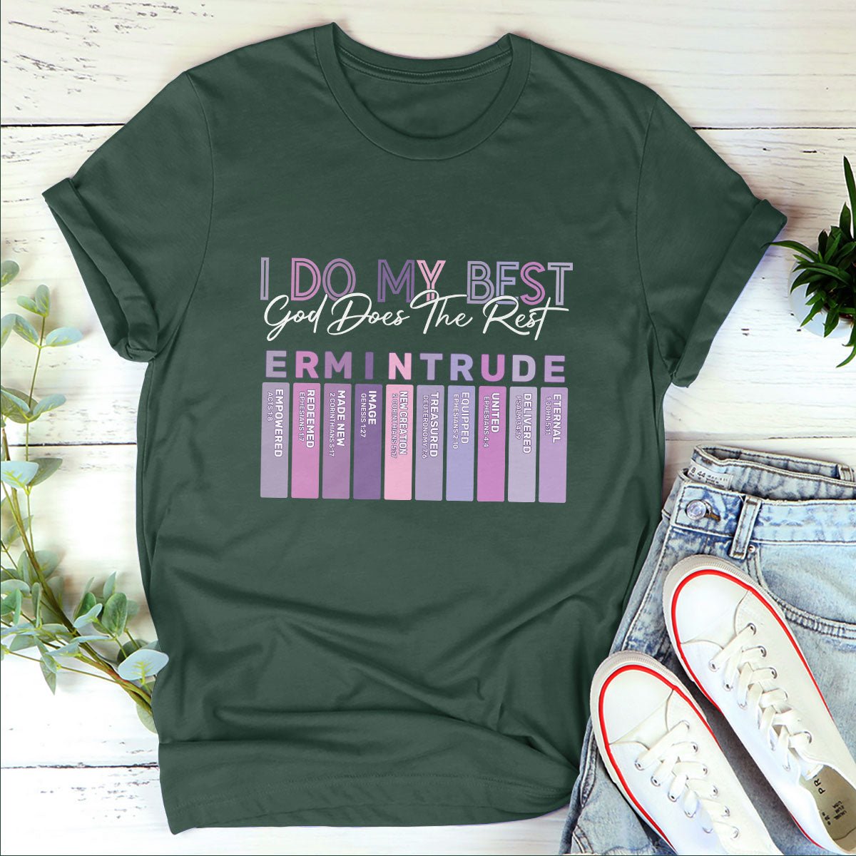 I Do My Best God Does The Rest | Personalized Classsic Unisex T-shirt