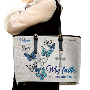My Faith Will Set Me Free - Adorable Large Leather Tote Bag HHN421