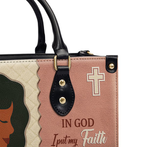 In God I Put My Faith - Beautiful Personalized Leather Handbag HM391