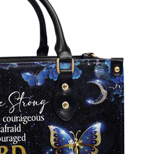 Beautiful Personalized Leather Handbag - Be Strong And Courageous NM143B