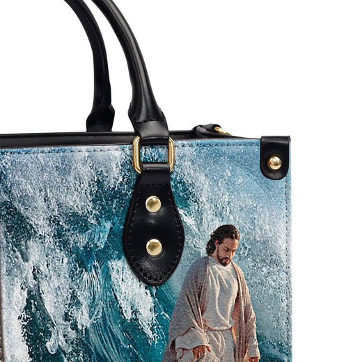 I Will Walk By Faith Even I Cannot See - Unique Jesus Leather Handbag NUH262