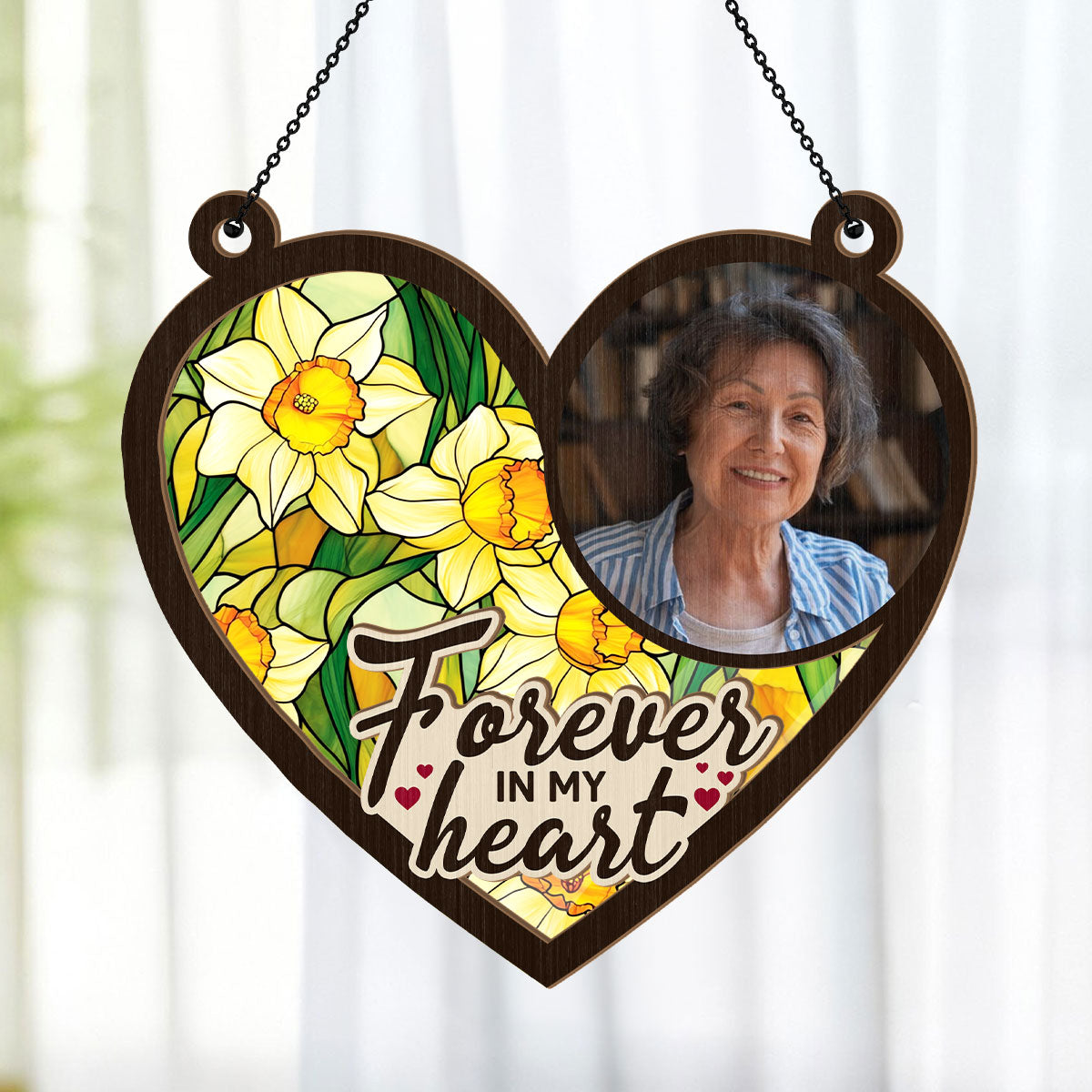 Forever In My Heart | Personalized Window Hanging Suncatcher JSWHSCHLT1471M