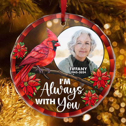 I'm Always With You | Personalized 1-Side Acrylic Ornament