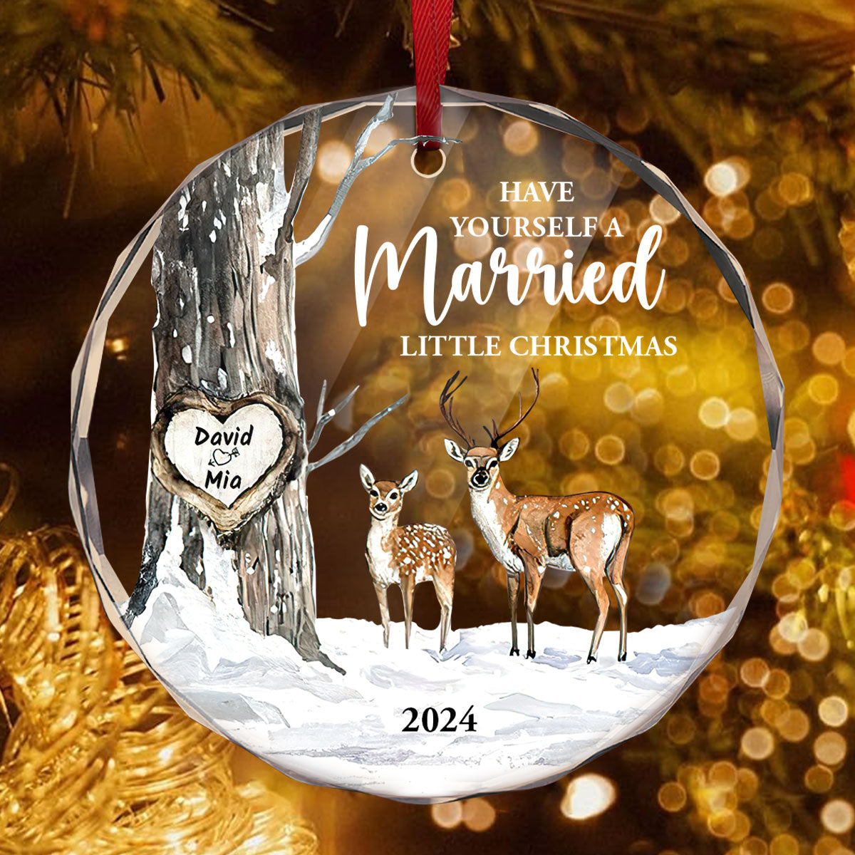 Have Yourself A Married Little Christmas | Personalized 1-Side Round Glass Ornament JSURGOPPT2584M