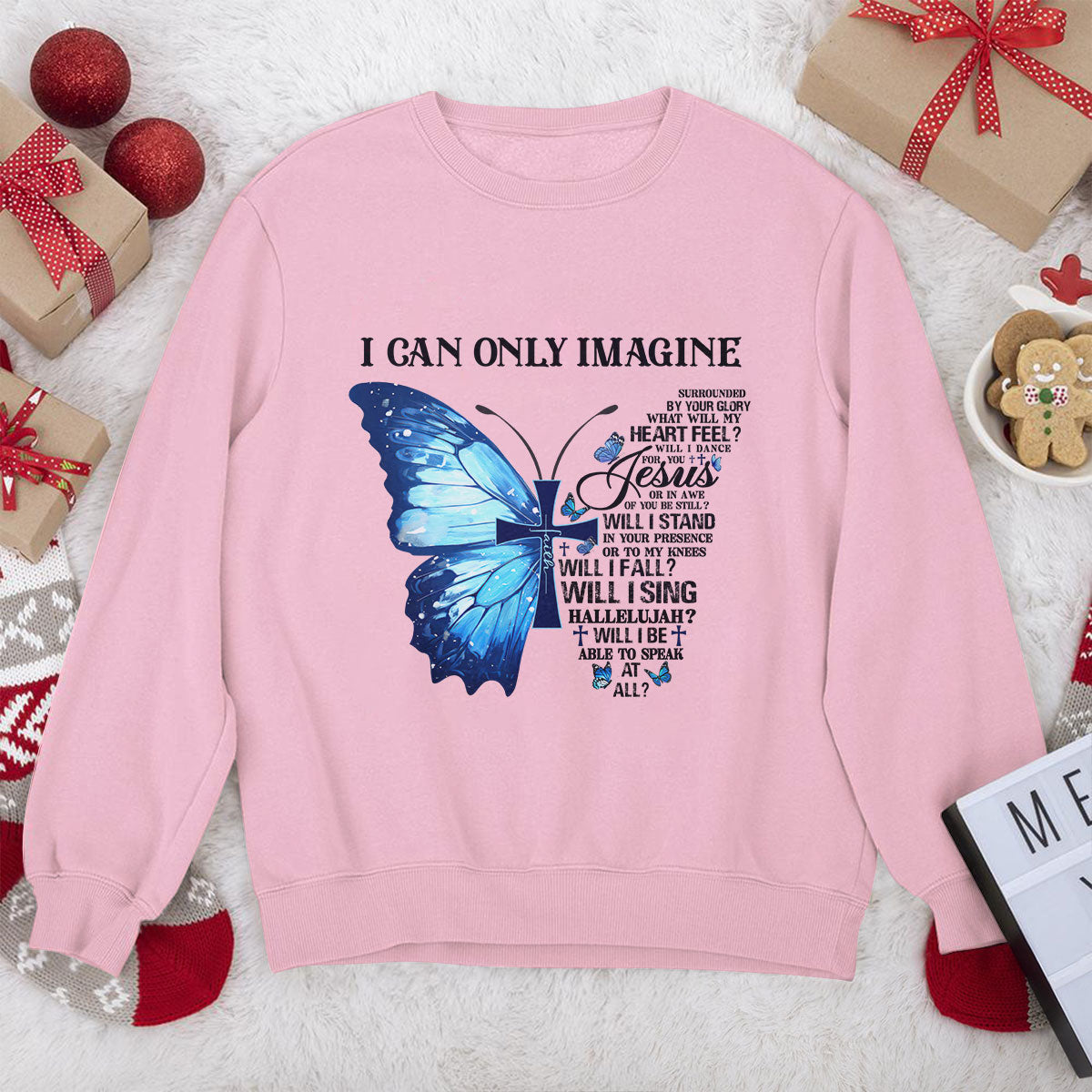 Awesome Christian Unisex Sweatshirt - I Can Only Imagine 2DUSNAM1011