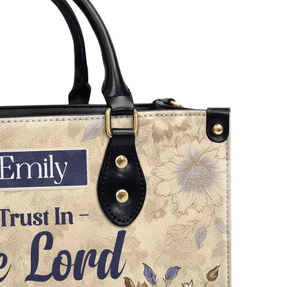 Trust In The Lord | Personalized Leather Handbag JSLHBTTN915M