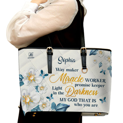 Jesuspirit | Way Maker And Miracle Worker | Personalized Large Leather Tote Bag With Long Strap LLTBHN612