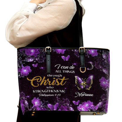 Jesuspirit | I Can Do All Things Through Christ | Philippians 4:13 | Religious Gifts For Christian Women | Personalized Large Leather Tote Bag With Long Strap NM143D