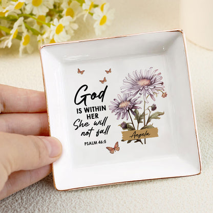 God Is Within Her She Will Not Fall | Personalized Jewelry Dish