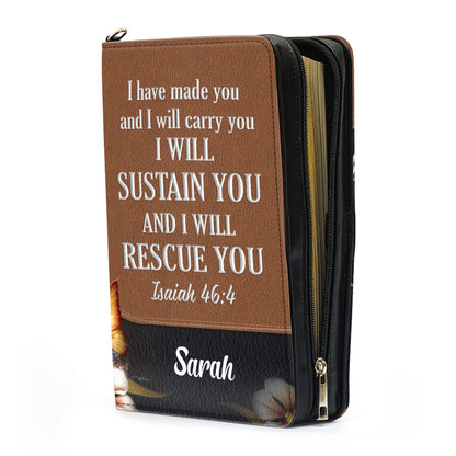 I Have Made You And I Will Carry You - Unique Personalized Bible Cover NUH294