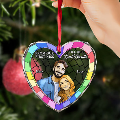 From Our First Kiss Till Our Last Breath | Personalized Heart Shaped Glass Ornament JSHGOPT2217M