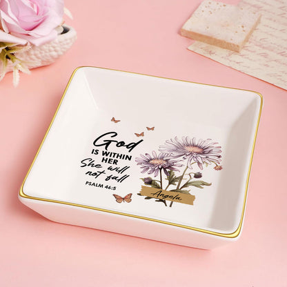 God Is Within Her She Will Not Fall | Personalized Jewelry Dish