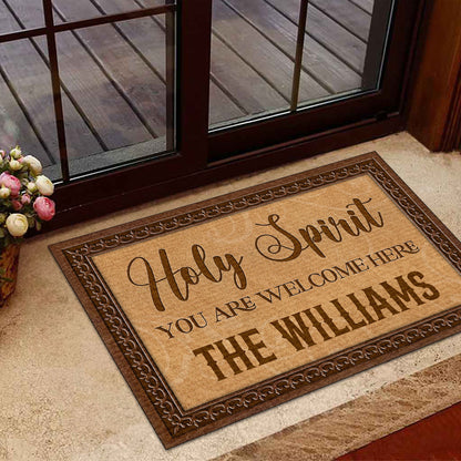 Holy Spirit You Are Welcome Here | Personalized Doormat JSDMPT1594TA