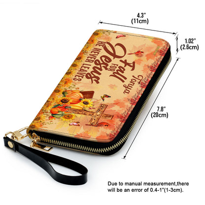 Personalized Leather Clutch Purse | Fall For Jesus He Never Leaves