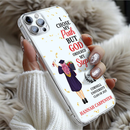 I Chose My Path But God Ordered My Steps | Personalized Clear Silicone Phone Case