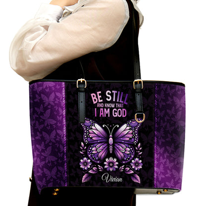 Be Still And Know That I Am God | Personalized Large Leather Tote Bag LLTBN684