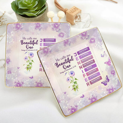 He Calls Me Beautiful One | Personalized Ceramic Ring Dish Square