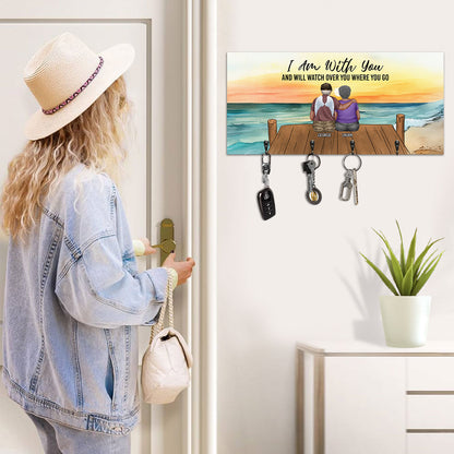 I Am With You And Will Watch Over You Where You Go | Personalized Key Holder JSUWKHCSPHN1729D