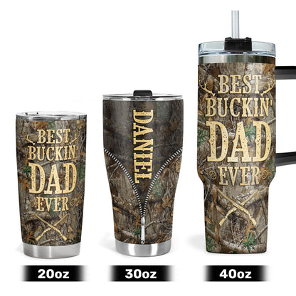 Best Buckin' Dad Ever | Personalized Stainless Steel Tumbler SSTN16