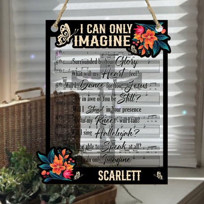 I Can Only Imagine | Personalized Suncatcher Ornament JSSUNOPT1636M