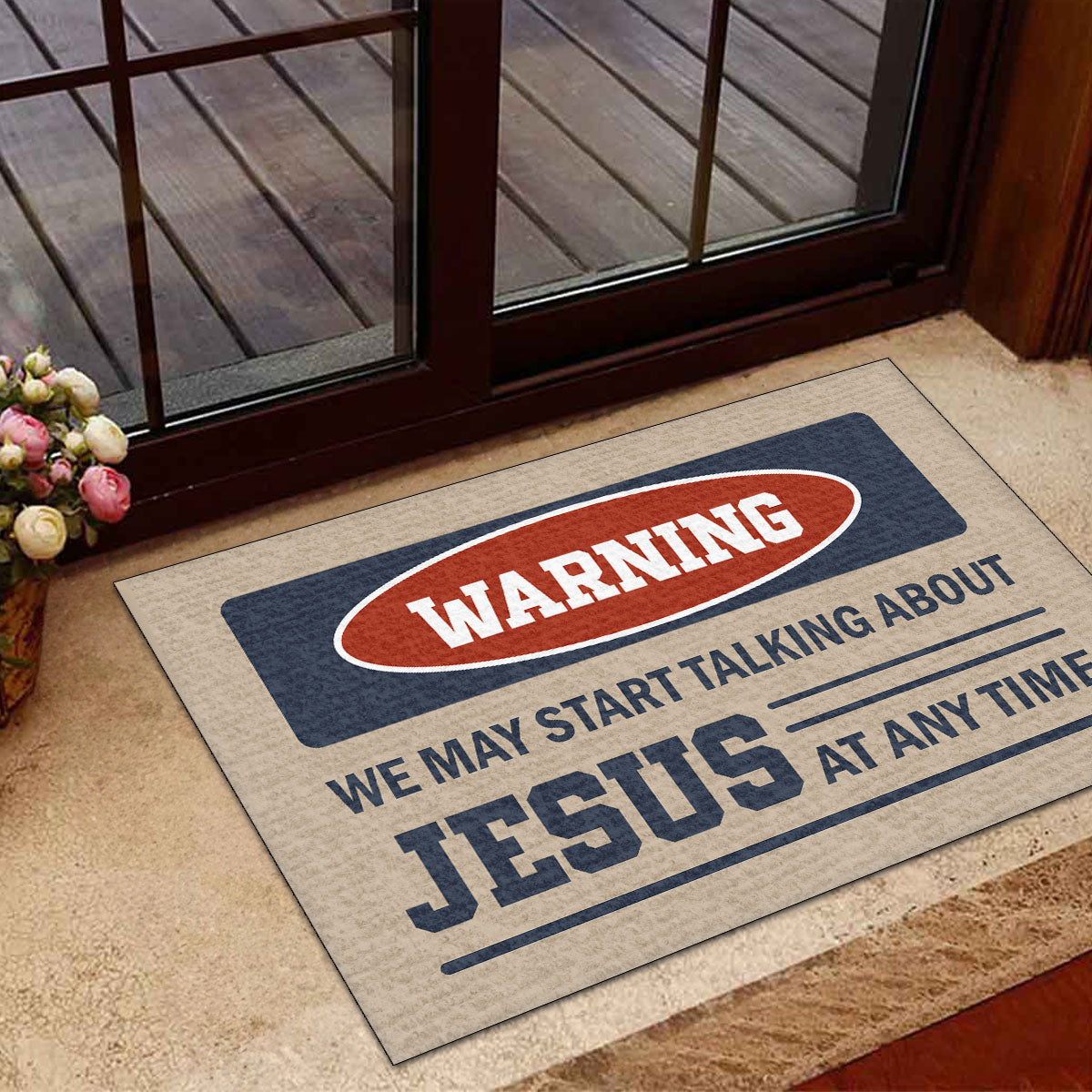 Warning We May Start Talking About Jesus At Any Time | Doormat JSDMPT1408D