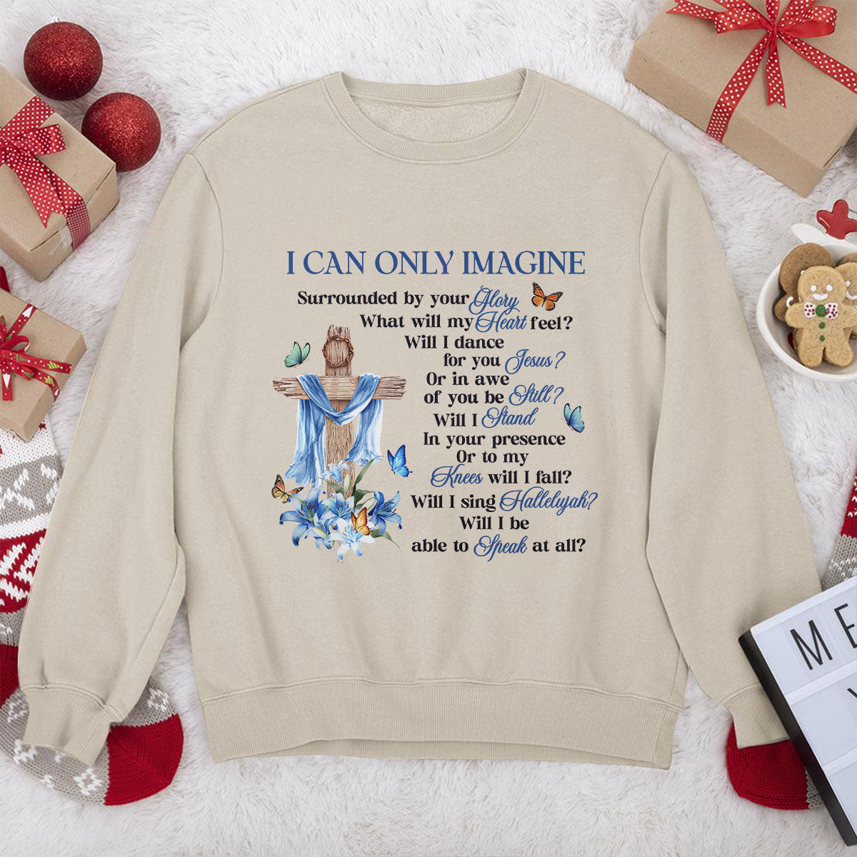 Awesome Christian Unisex Sweatshirt - I Can Only Imagine 2DUSNAM1008A