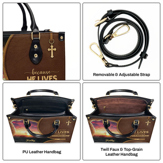 Beautiful Christian Leather Handbag - Because He Lives, I Can Face Tomorrow NUH267