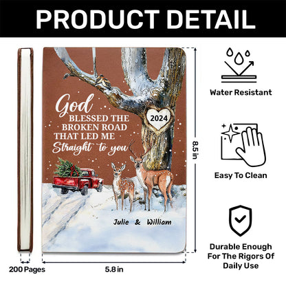 God Blessed The Broken Road That Led Me Straight To You | Personalized Leather Cover Notebook