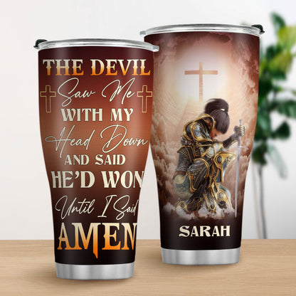 Stainless Steel Tumbler | Until I Said Amen