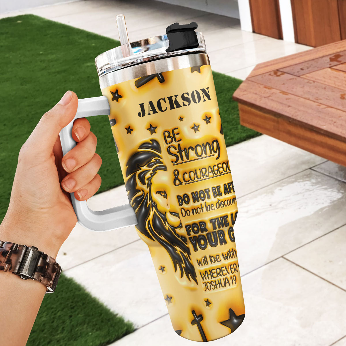 Be Strong & Courageous | Personalized Stainless Steel Tumbler JSSSTHA10