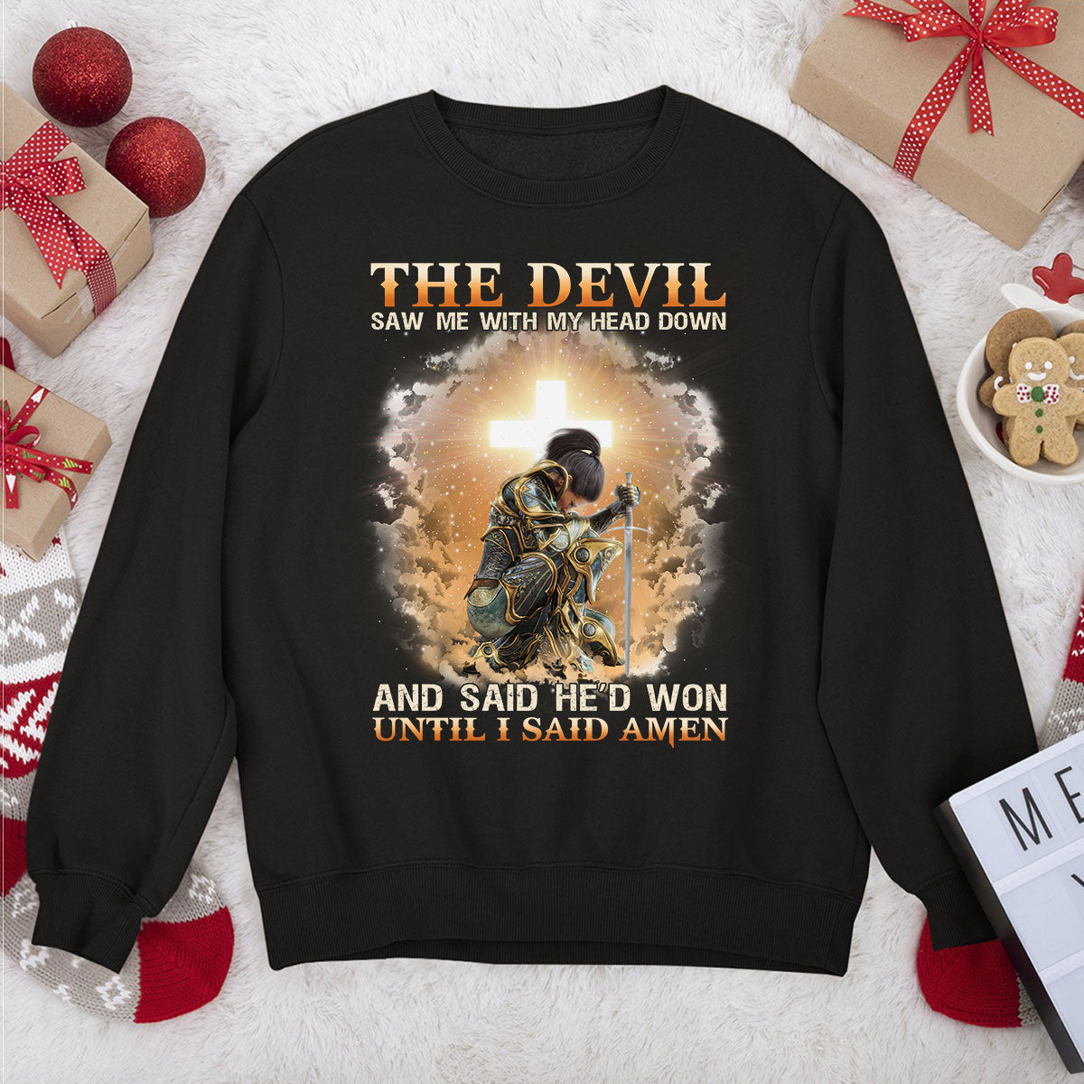 Awesome Christian Unisex Sweatshirt -Until I Said Amen 2DUSNAM1012