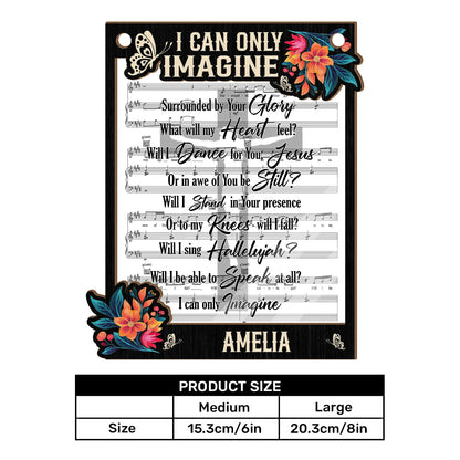 I Can Only Imagine | Personalized Window Hanging Suncatcher JSWHSCPT1783M