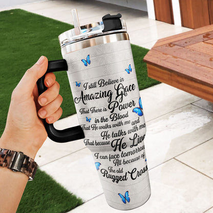 Believe In Amazing Grace | Personalized Stainless Steel Tumbler JSSSTHLPA1791TA