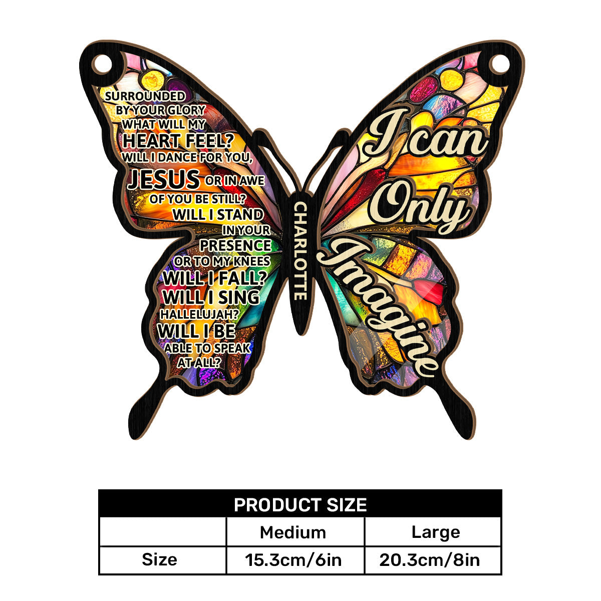 I Can Only Imagine | Personalized Window Hanging Suncatcher JSWHSCPTN1635M