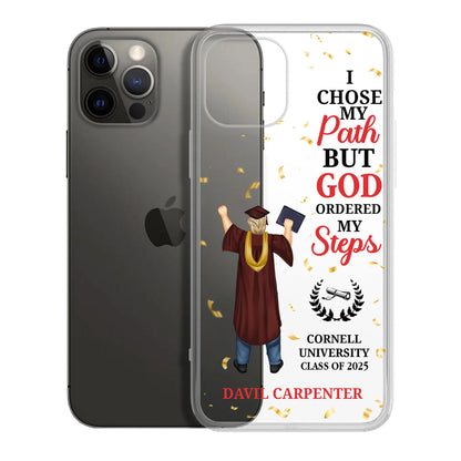 I Chose My Path But God Ordered My Steps | Personalized Clear Silicone Phone Case