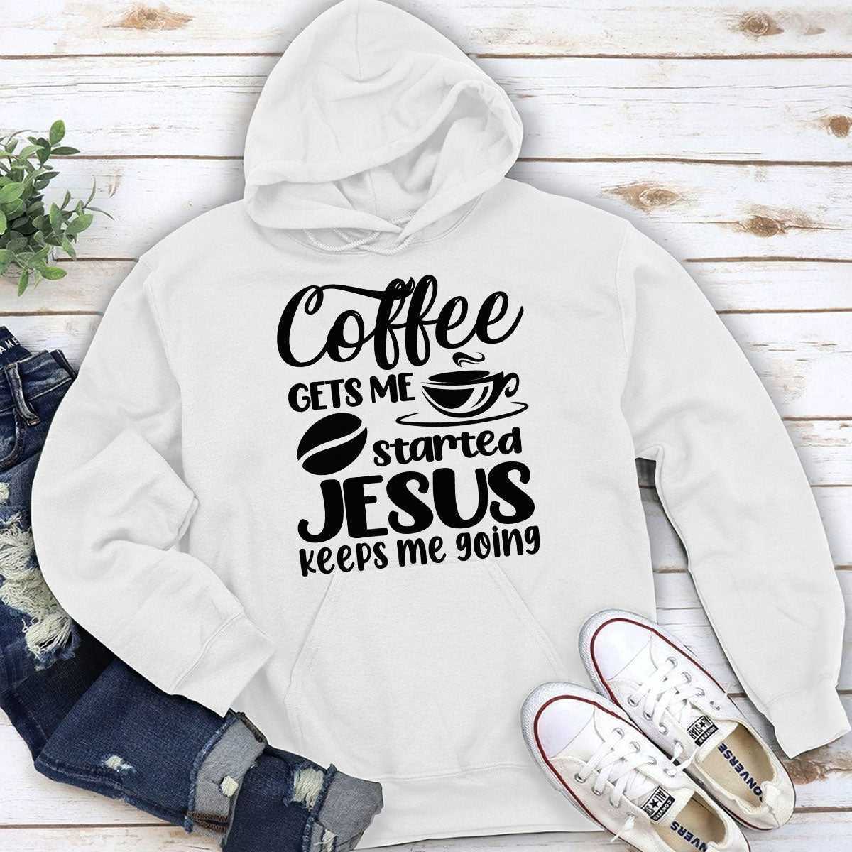 Coffee Gets Me Started, Jesus Keeps Me Going - Classic Christian Unisex Hoodie HHN346
