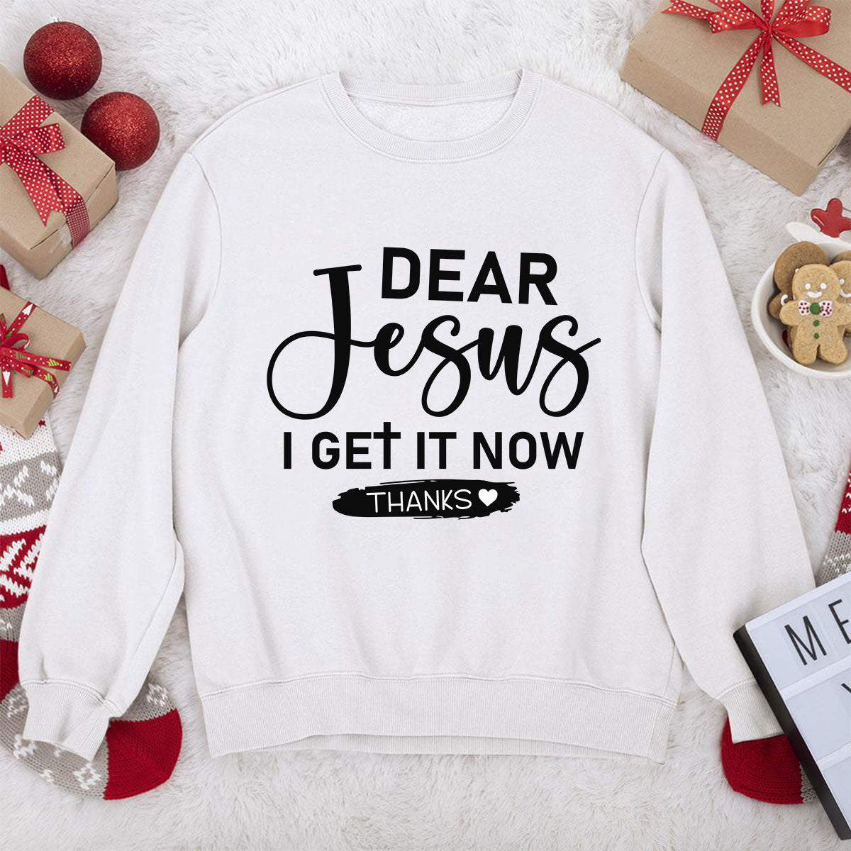 I Get It Now Unisex Sweatshirt HHN348